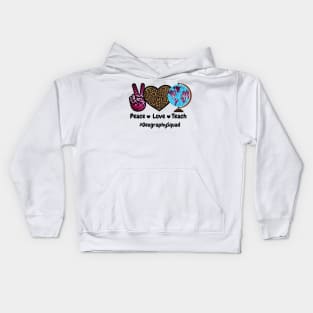 Peace Love Teach Geography Squad Kids Hoodie